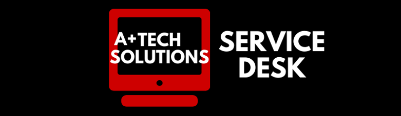 A+ Tech Solutions Service Request